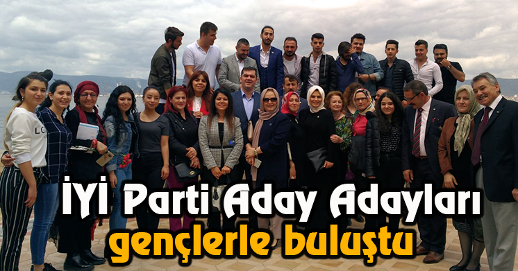 İYİ Parti gençlerle buluştu