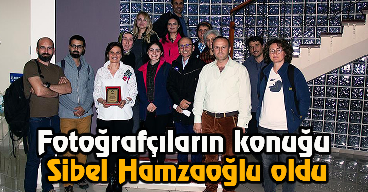 Fotoğrafçıların konuğu Hamzaoğlu oldu