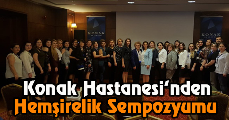Konak Hastanesi’nden 2. Hemşirelik Sempozyumu