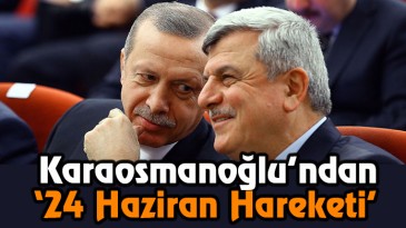 24 Haziran Hareketi geliyor