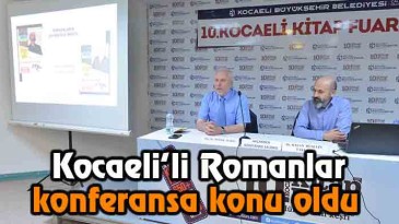 Romanlar konferansa konu oldu