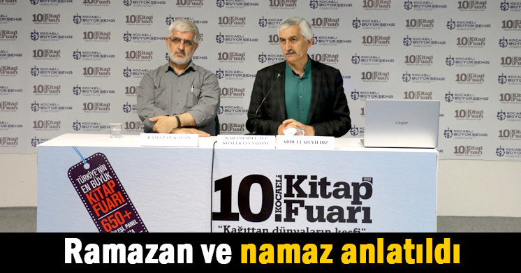 “Ramazan ve namaz anlatıldı”