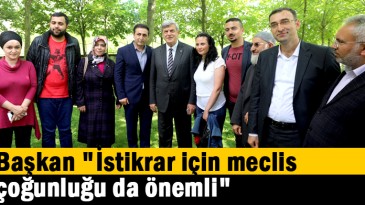 Başkan Karaosmanoğlu, “İstikrar için meclis çoğunluğu da önemli”
