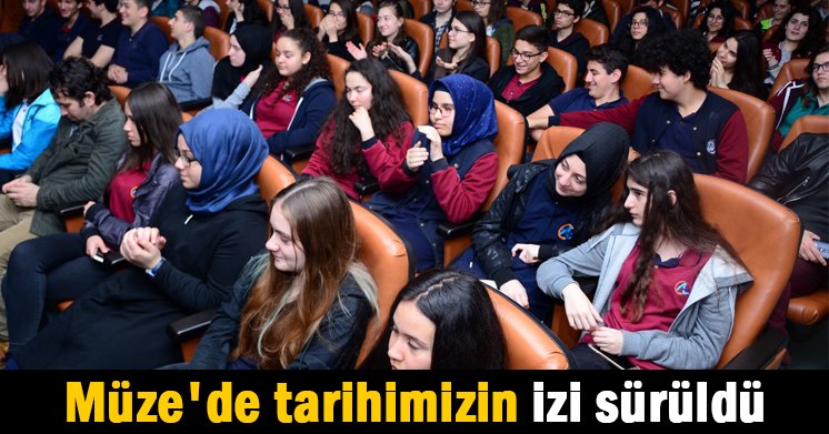 Müze’de tarihimizin izi sürüldü