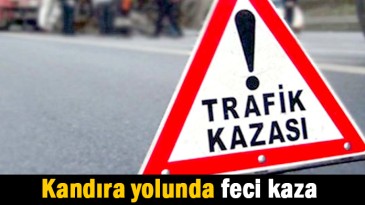Kandıra yolunda feci kaza