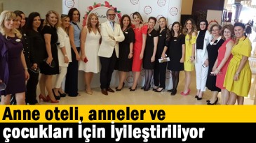 Anne Oteli, Anneler Ve Çocukları İçin İyileştiriliyor