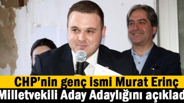 CHP’nin genç ismi aday adaylığını açıkladı