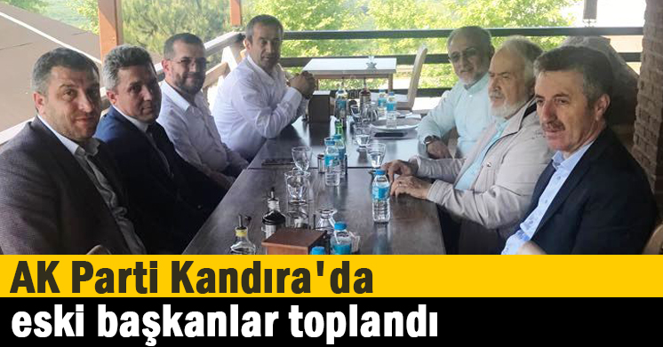 AK Parti Kandıra’da eski başkanlar toplandı