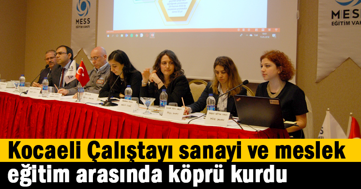 Kocaeli Çalıştayı sanayi ve mesleki eğitim arasında köprü kurdu