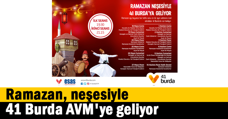 Ramazan, neşesiyle 41 Burda AVM’ye geliyor