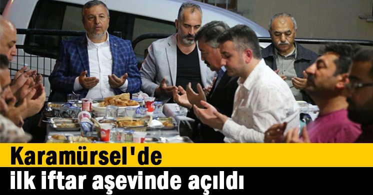 Karamürsel’de ilk iftar aşevinde açıldı