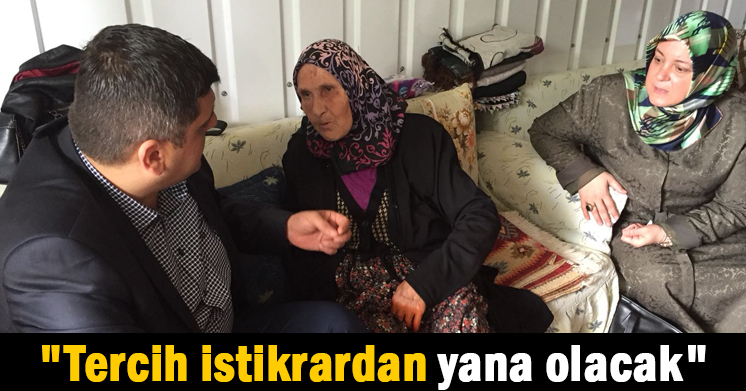 “Tercih istikrardan yana olacak”