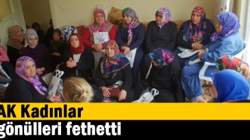 AK Kadınlar gönülleri fethetti  