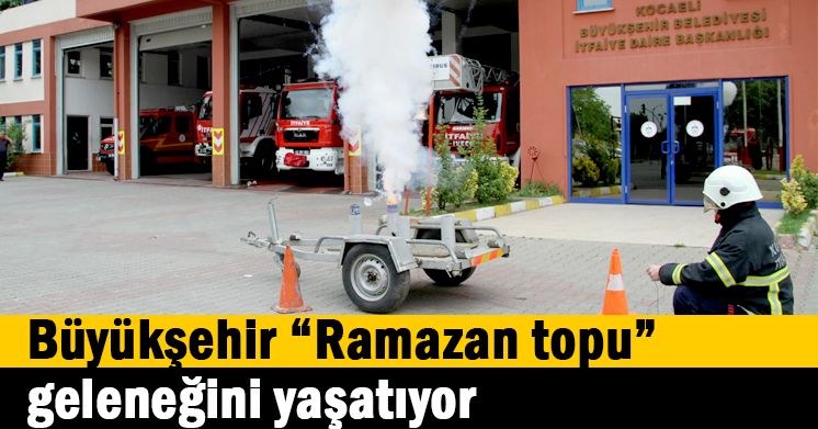 Büyükşehir “Ramazan topu” geleneğini yaşatıyor  