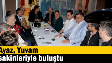 Ayaz, Yuvam sakinleriyle buluştu