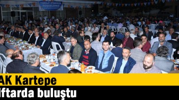 AK Kartepe iftarda buluştu  