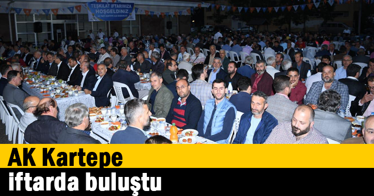 AK Kartepe iftarda buluştu  