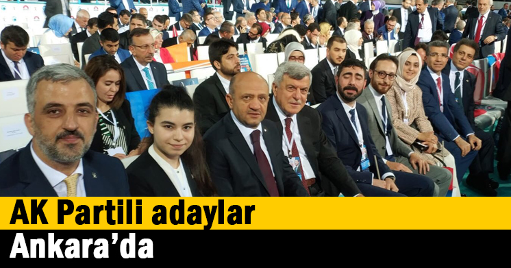 AK Partili adaylar Ankara’da