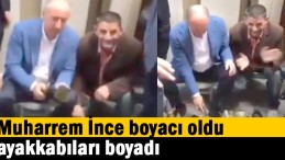 Muharrem İnce boyacı oldu, ayakkabıları boyadı