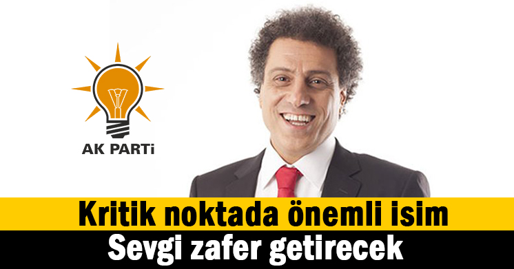 Ak Parti’nin lokomotifi