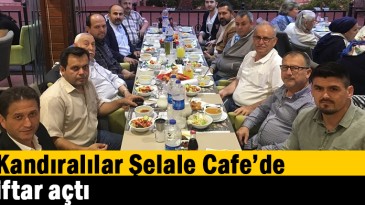Kandıralılar Şelale Cafe’de iftar açtı