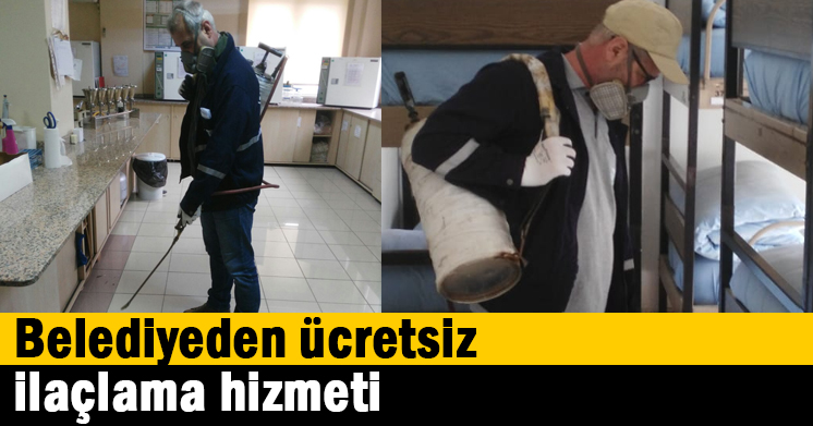 Belediyeden ücretsiz ilaçlama hizmeti