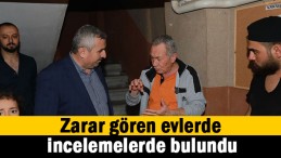 Yağış sonrasında zarar gören bölgede inceleme