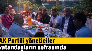 AK Partili Yöneticiler vatandaşların sofrasında