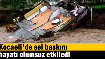 Kocaeli’de sel baskını