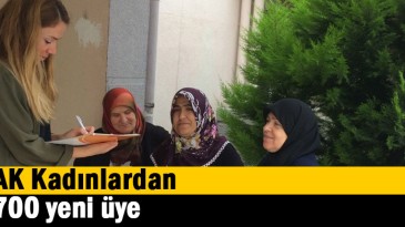 AK Kadınlardan 700 yeni üye