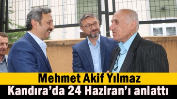 24 Haziran’ı anlattı