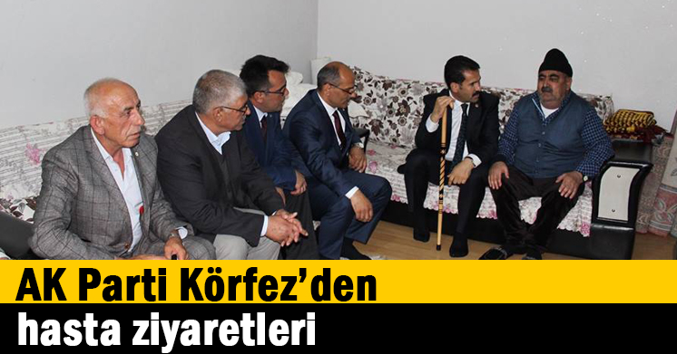AK Parti Körfez’den hasta ziyaretleri