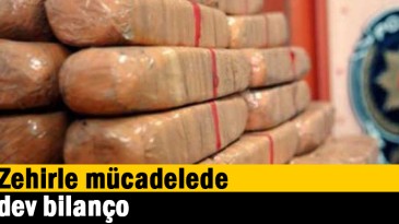 Zehirle mücadelede dev bilanço