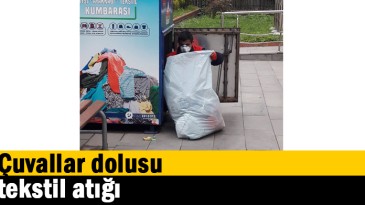 Çuvallar dolusu tekstil atığı