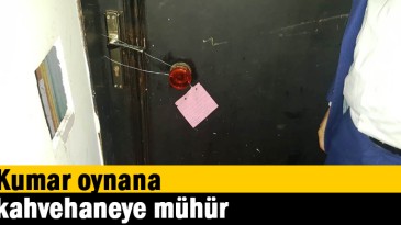 Kumar oynana kahvehaneye mühür