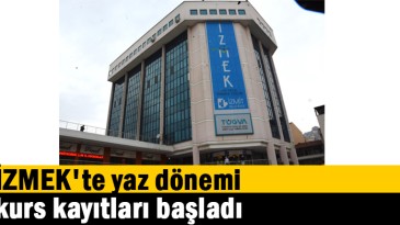 İZMEK’te yaz dönemi kurs kayıtları başladı