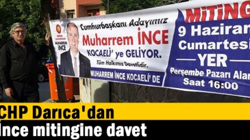 CHP Darıca’dan İnce mitingine davet