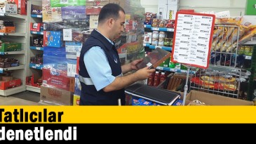 Tatlıcılar denetlendi