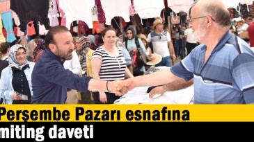 Perşembe Pazarı esnafına miting daveti
