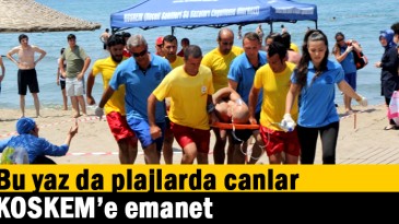 Bu yaz da plajlarda canlar KOSKEM’e emanet