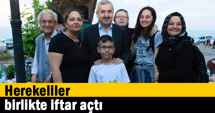 Herekeliler birlikte iftar açtı