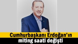 Miting saati değişti