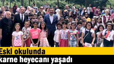   Eski okulunda karne heyecanı yaşadı