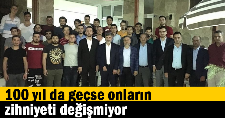   100 yıl da geçse onların zihniyeti değişmiyor  