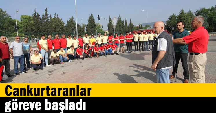 Cankurtaranlar göreve başladı  