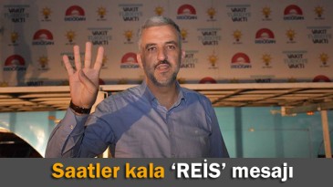 Reis’in mitingine saatler kala