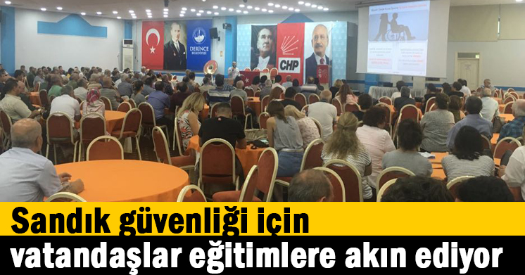 Sandık güvenliği için Vatandaşlar eğitimlere akın ediyor