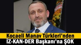 İZ-KAN-DER Başkanı’na ŞOK