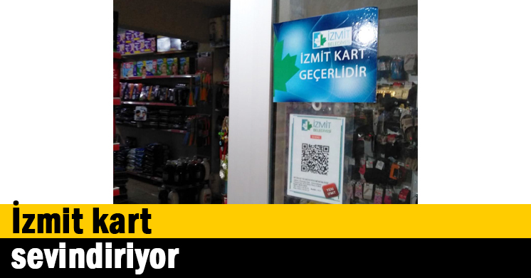 İzmit kart sevindiriyor