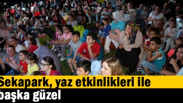 Sekapark, yaz etkinlikleri ile başka güzel
